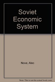 The soviet economic system