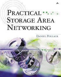 Practical Storage Area Networking