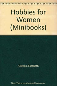 Hobbies for Women (Minibooks)