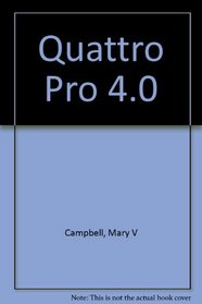 QUATTRO PRO 4.0 HANDBOOK 4TH E (Borland Bantam)