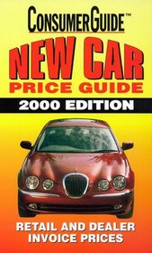 New Car Price Guide 2000 (Consumer Guide New Car Price Guide)