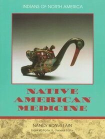 Native American Medicine (Indians of North America)