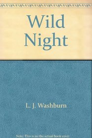 Wild Night: Many Lives of Heat