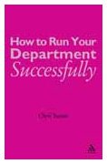 How to Run Your Department Successfully: A Practical Guide for Subject Teachers in Secondary Schools