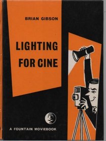 Lighting for Cine (Moviebooks)