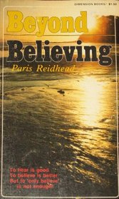 Beyond believing (Dimension books)