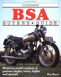 Illustrated Bsa Buyer's Guide (Motorbooks International Illustrated Buyer's Guide)