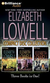 Elizabeth Lowell CD Collection 4: Untamed, Forbidden, Enchanted