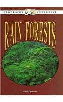 Rain Forests (Geography Detective)