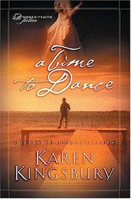 A Time to Dance (Women of Faith Fiction)