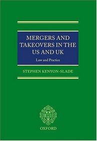 Mergers and Takeovers in the US and UK