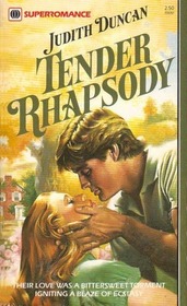 Tender Rhapsody (Harlequin Superromance, No 51)
