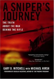 A Sniper's Journey: The Truth About the Man Behind the Rifle