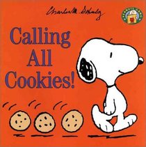 Calling All Cookies! (Peanuts Gang)