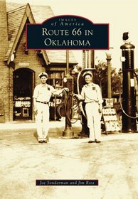 Route 66 In Oklahoma (Images of America) (Images of America (Arcadia Publishing))