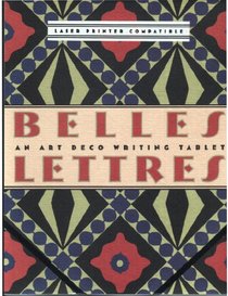 Belles Lettres An Art Deco Writing Tablet (Belles Letters)