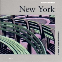 New York: A Guide to Recent Architecture, Second Edition