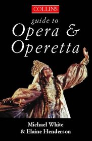 Opera  Operetta (The Collins Guide to ...)