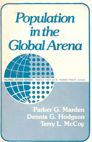 Population in the Global Arena: Actors, Values, Policies, and Futures (Global Issues)