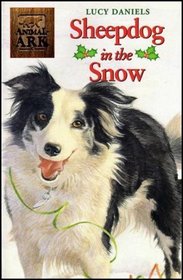 ANIMAL ARK CHRISTMAS SPECIAL 1: SHEEPDOG IN THE SNOW