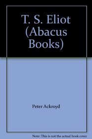 TS Eliot (Abacus Books)