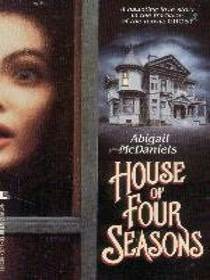 House of Four Seasons (Paranormal Romance)