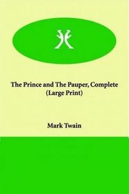 The Prince and The Pauper (Large Print)