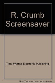 R. Crumb Screensaver