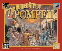 The Buried City of Pompeii: What It Was Like When Vesuvius Exploded (I Was There)