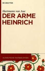 Der arme Heinrich (Altdeutsche Textbibliothek)