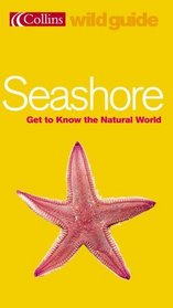 Seashore (Collins Wild Guide S.)