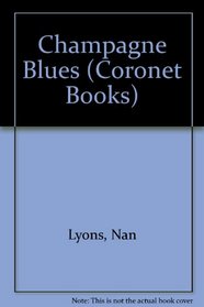 Champagne Blues (Coronet Books)