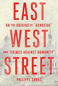 East West Street: On the Origins of 