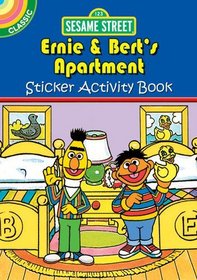 Sesame Street Classic Ernie & Bert's Apartment Sticker Activity Book (English and English Edition)