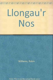 Llongau'r Nos (Welsh Edition)