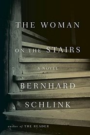 The Woman on the Stairs: A Novel