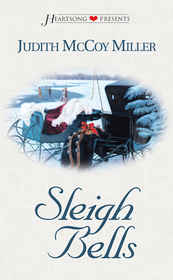 Sleigh Bells (Heartsong Presents, Bk 407)