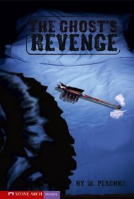 The Ghost's Revenge (Vortex Books)
