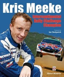 Kris Meeke: Intercontinental Rally Challenge Champion