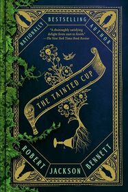 The Tainted Cup (Shadow of the Leviathan, Bk 1)