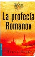 La profecia Romanov/ The Roman Profecy (Spanish Edition)