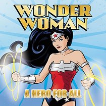 Wonder Woman Classic: A Hero for All