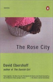 The Rose City : Stories