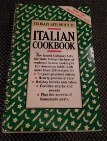 Culinary Arts Institute: Italian Cookbook
