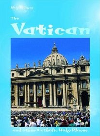 The Vatican: And Other Christian Holy Places