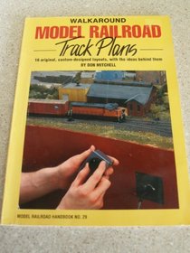 Walkaround Model Railroad Track Plans (Model Railroad Handbook, No. 29)