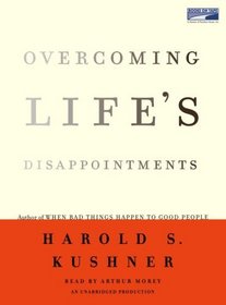 Overcoming Life's Disappoinments (Audio Cassette) (Unabridged)