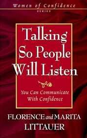 Talking So People Will Listen (Women of Confidence Series)