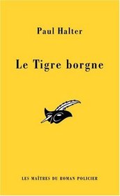 Le Tigre borgne (French Edition)