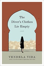 The Diver's Clothes Lie Empty: A Novel